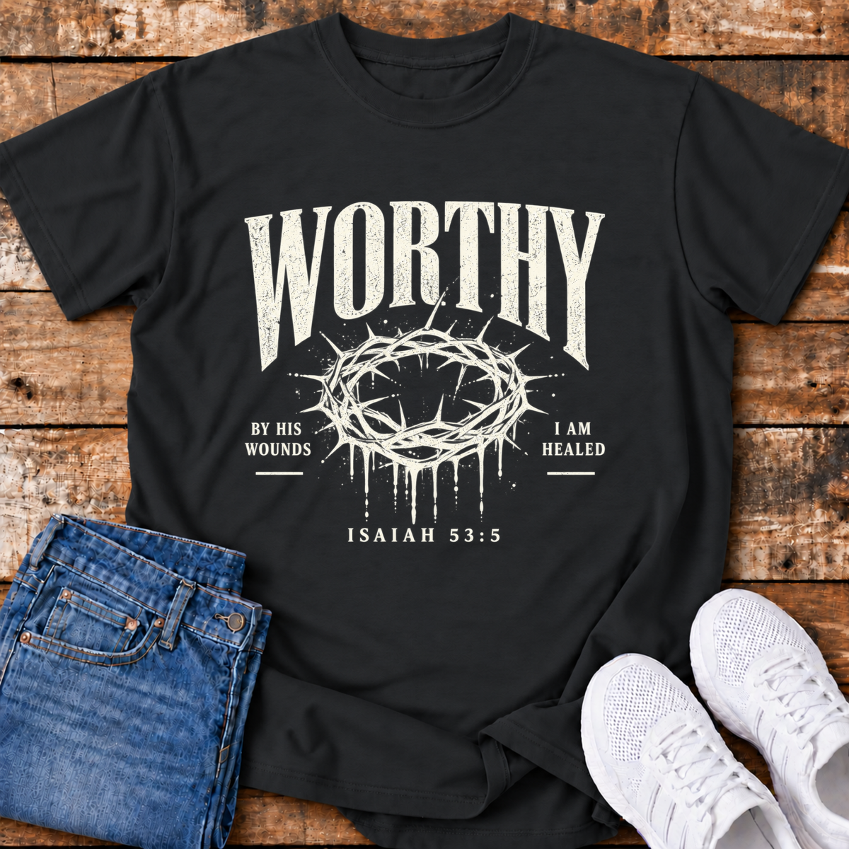 Worthy T-Shirt - (Isaiah 53:5)