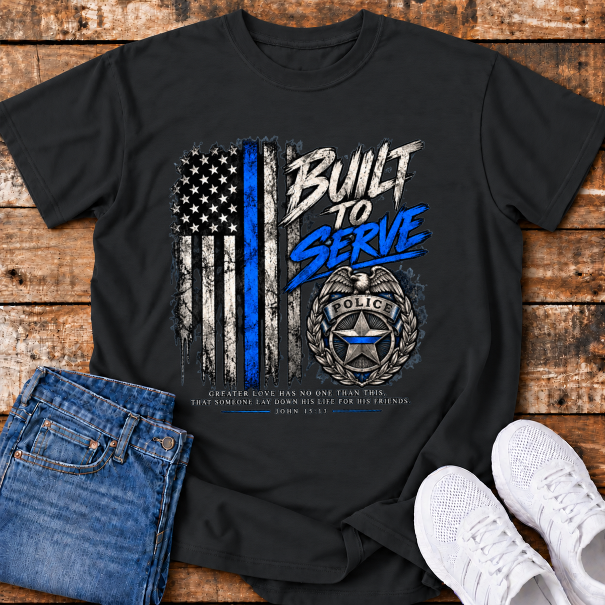 Built to Serve Police T-Shirt - (John 15:13)