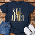 Set Apart, not Conformed T-Shirt - (Romans 12:2)