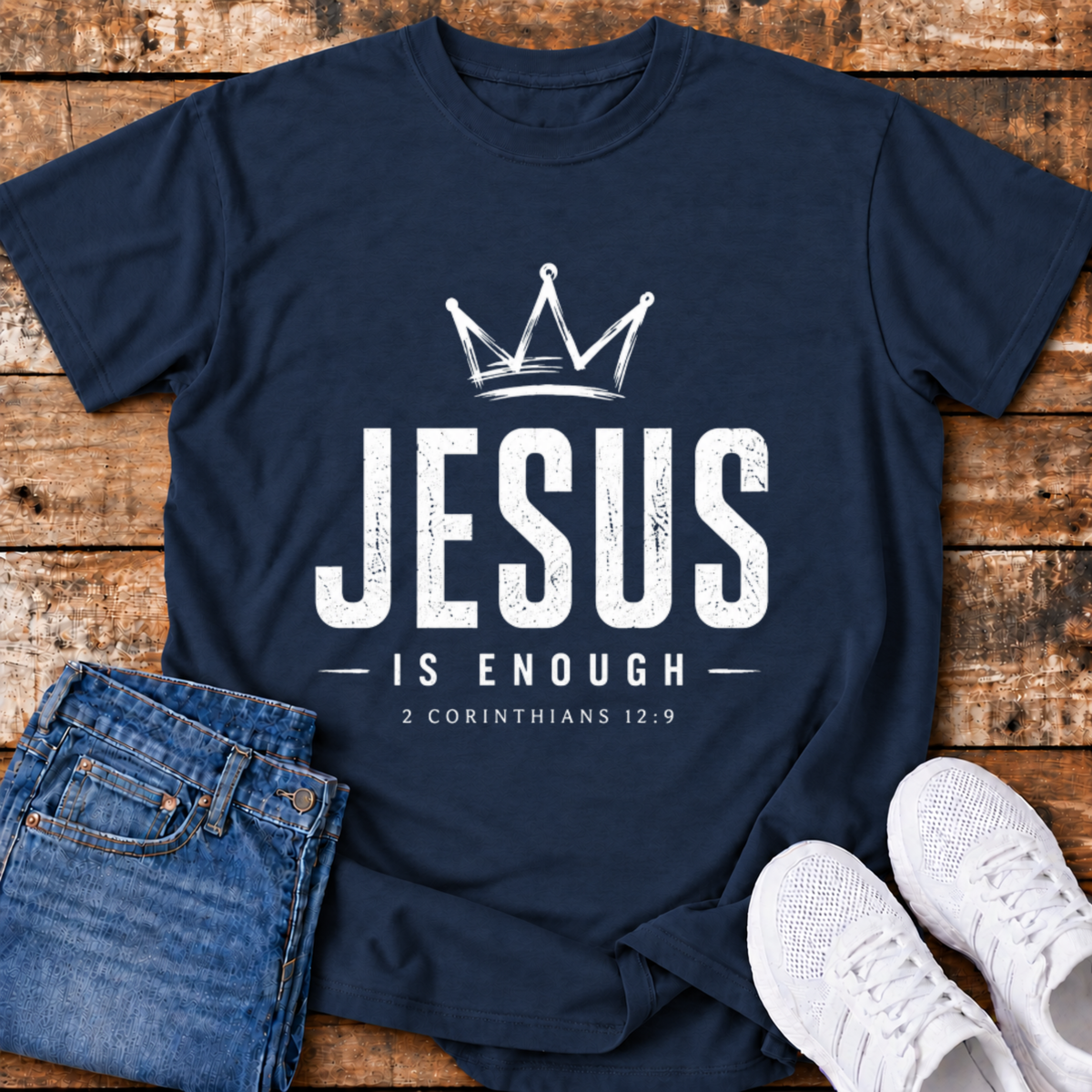 Jesus is Enough T-Shirt - (2 Corinthians 12:9)