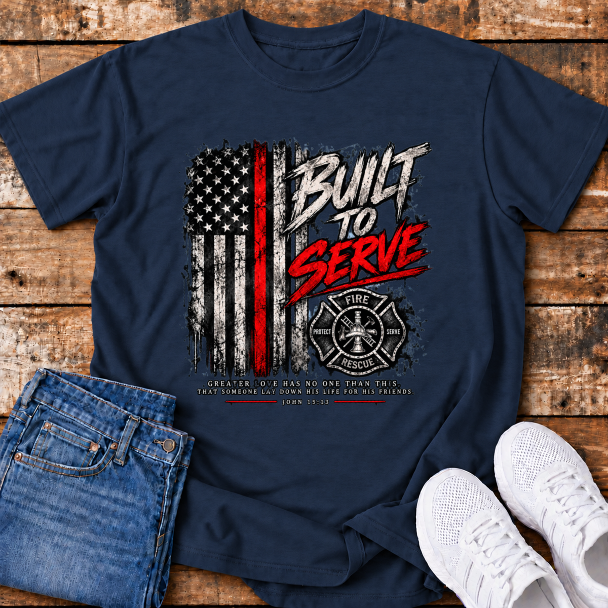Built to Serve Firefighter T-Shirt - (John 15:13)