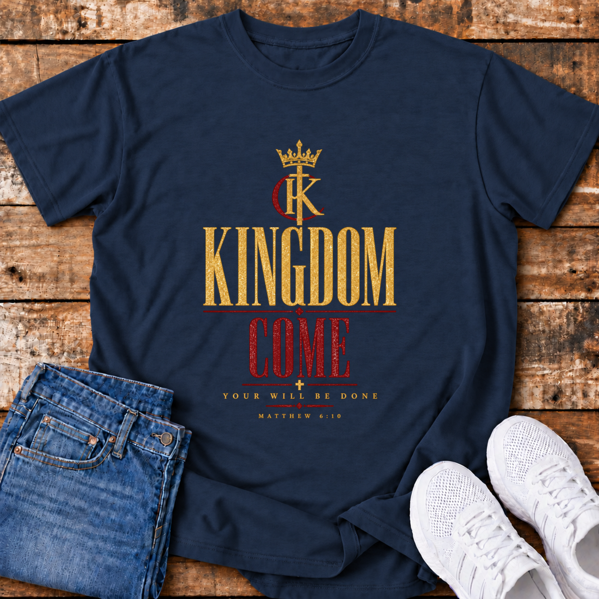 Kingdom Come T-Shirt - (Matthew 6:10)