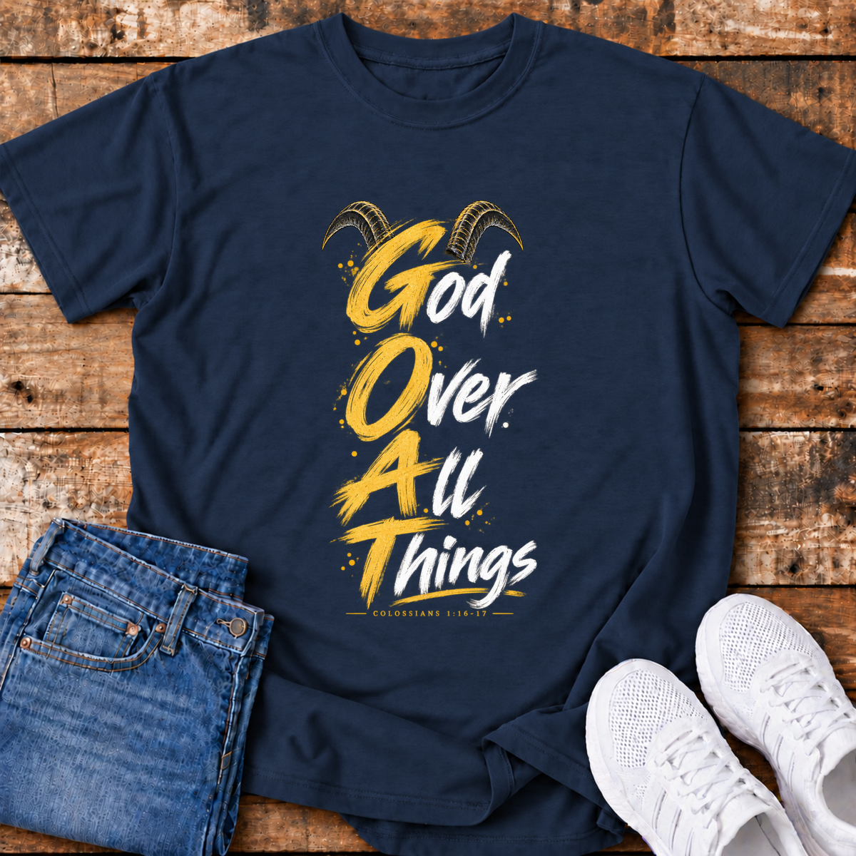 GOAT T-Shirt - (Colossians 1:16-17)