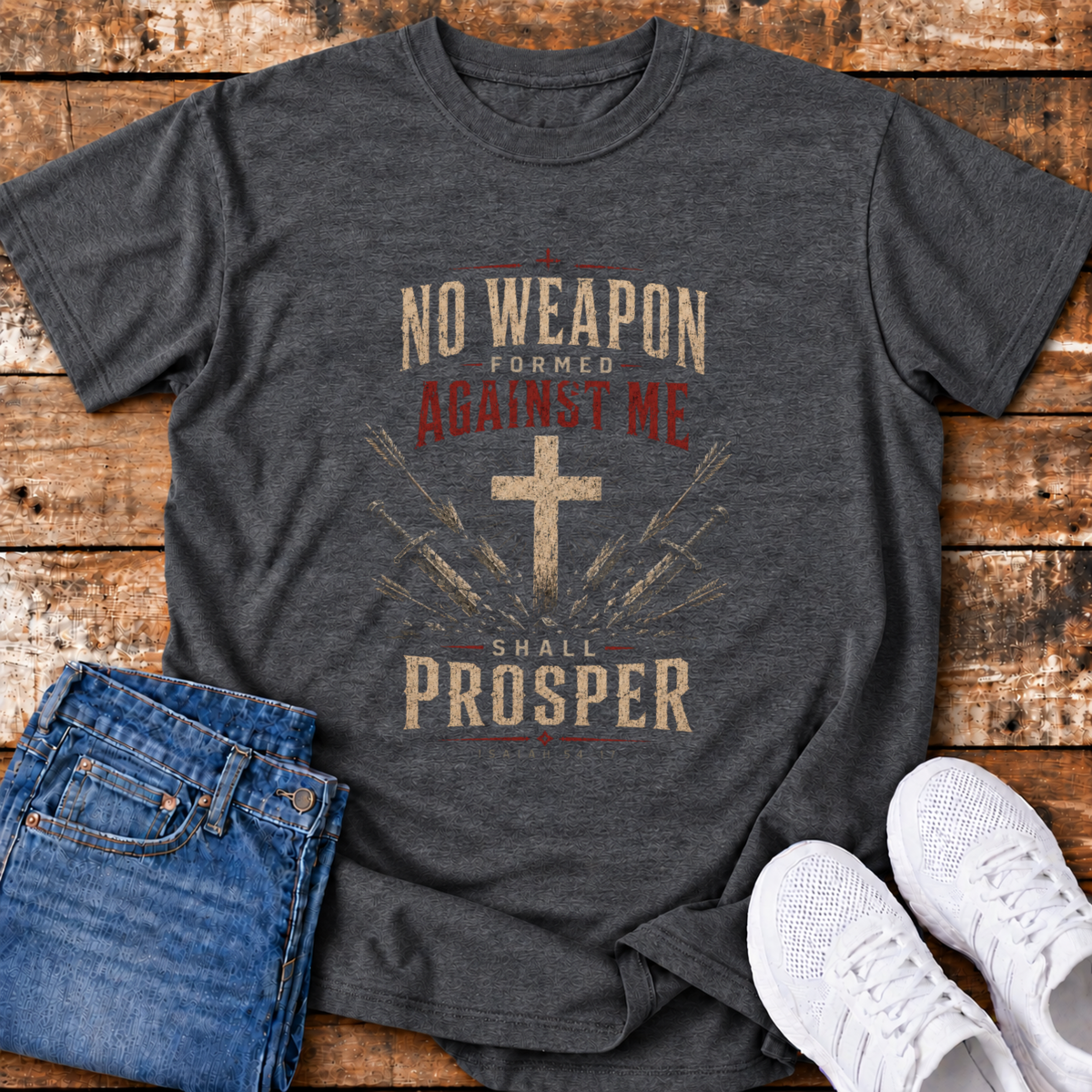 No Weapon Shall Prosper T-Shirt - (Isaiah 54:17)