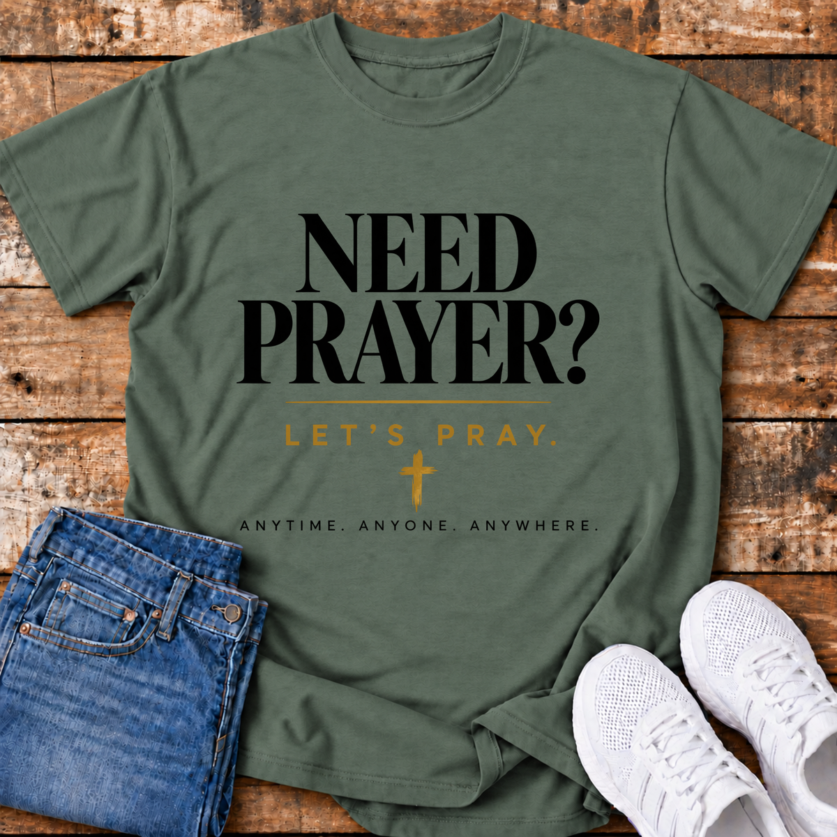 Need Prayer? T-Shirt