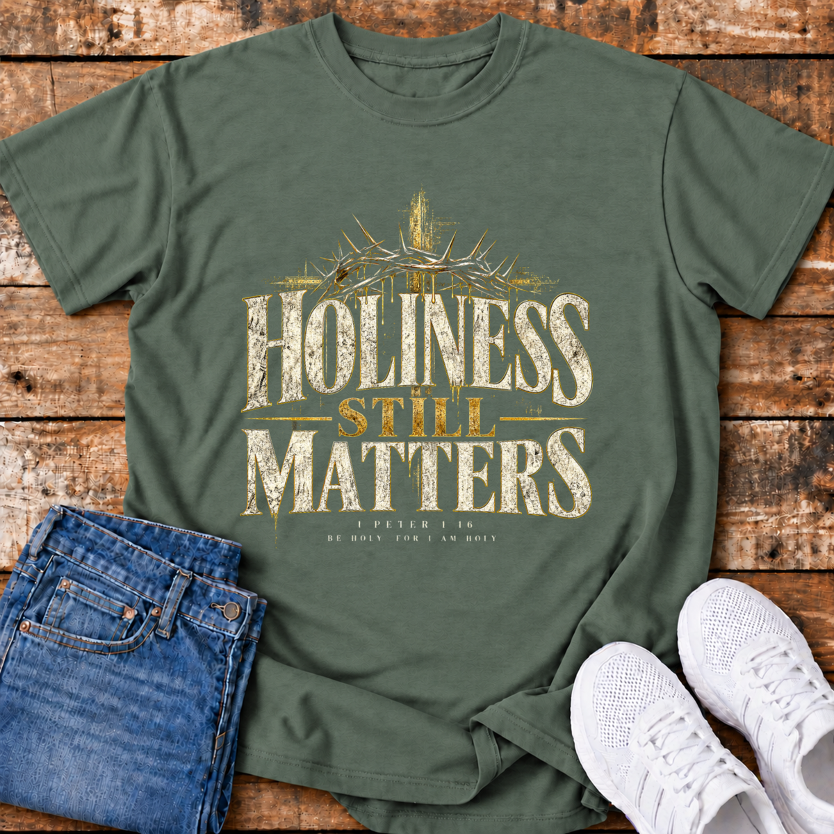 Holiness Still Matters T-Shirt - (1 Peter 1:16)