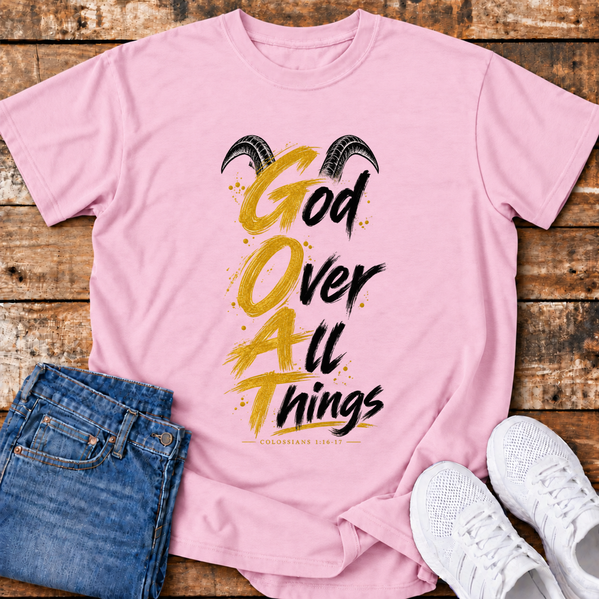 GOAT T-Shirt - (Colossians 1:16-17)
