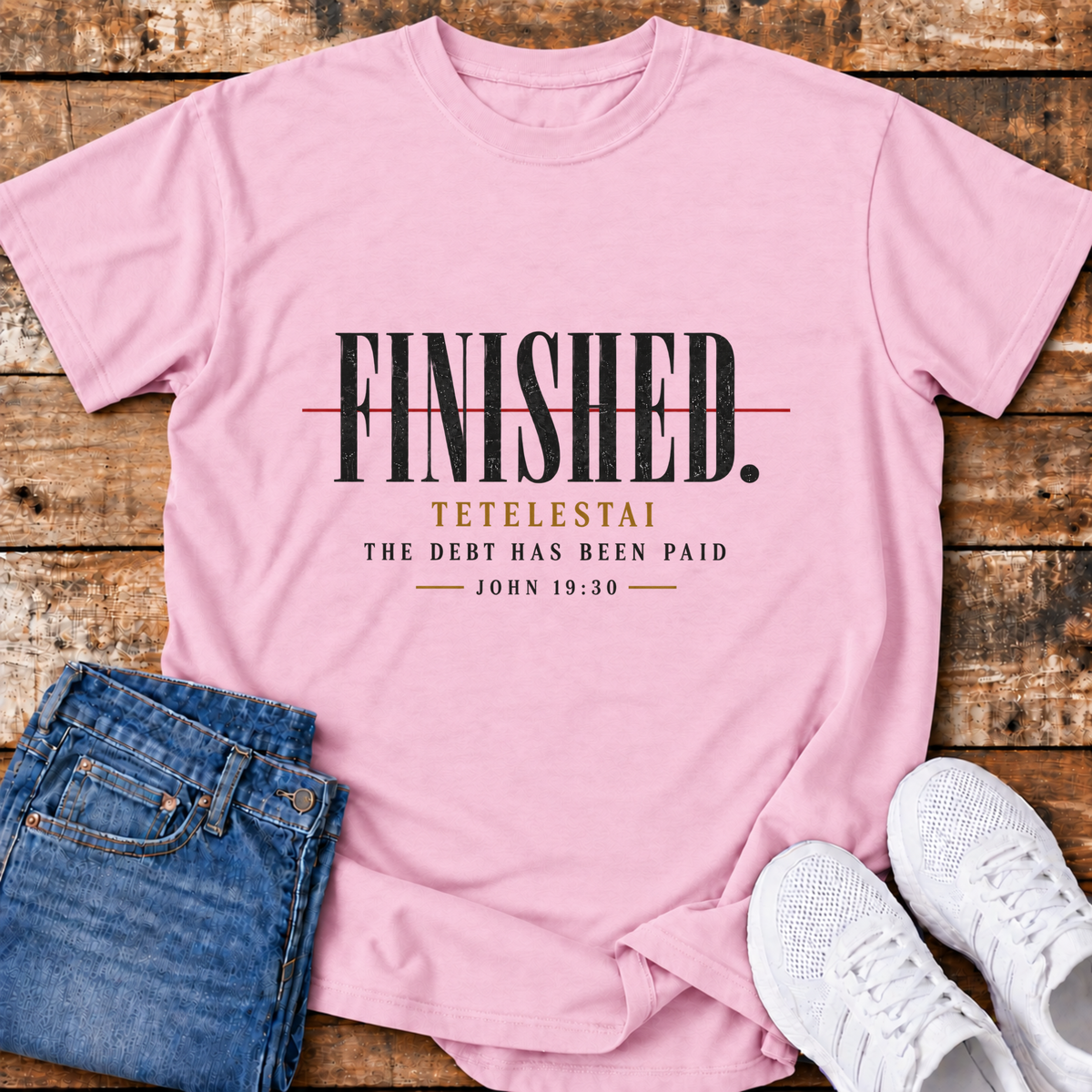 Tetelestai T-Shirt - (John 19:30)