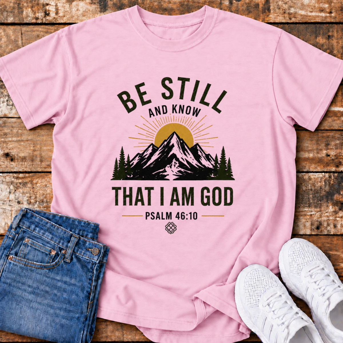 Be Still T-Shirt - (Psalm 46:10)