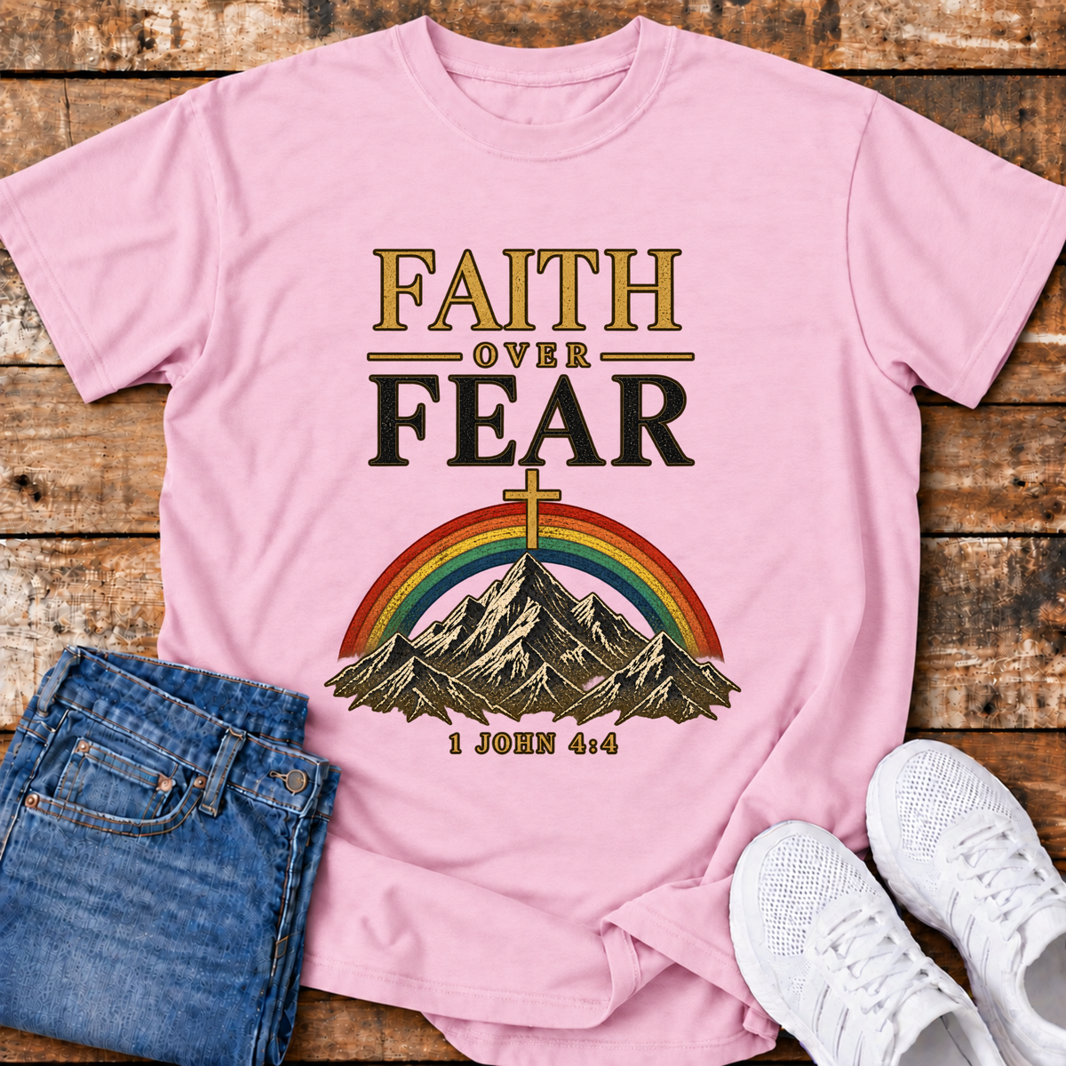 Faith Over Fear T-Shirt - (1 John 4:4)