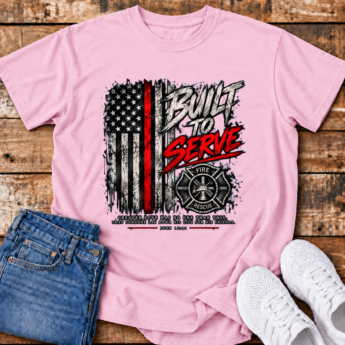 Built to Serve Firefighter T-Shirt - (John 15:13)