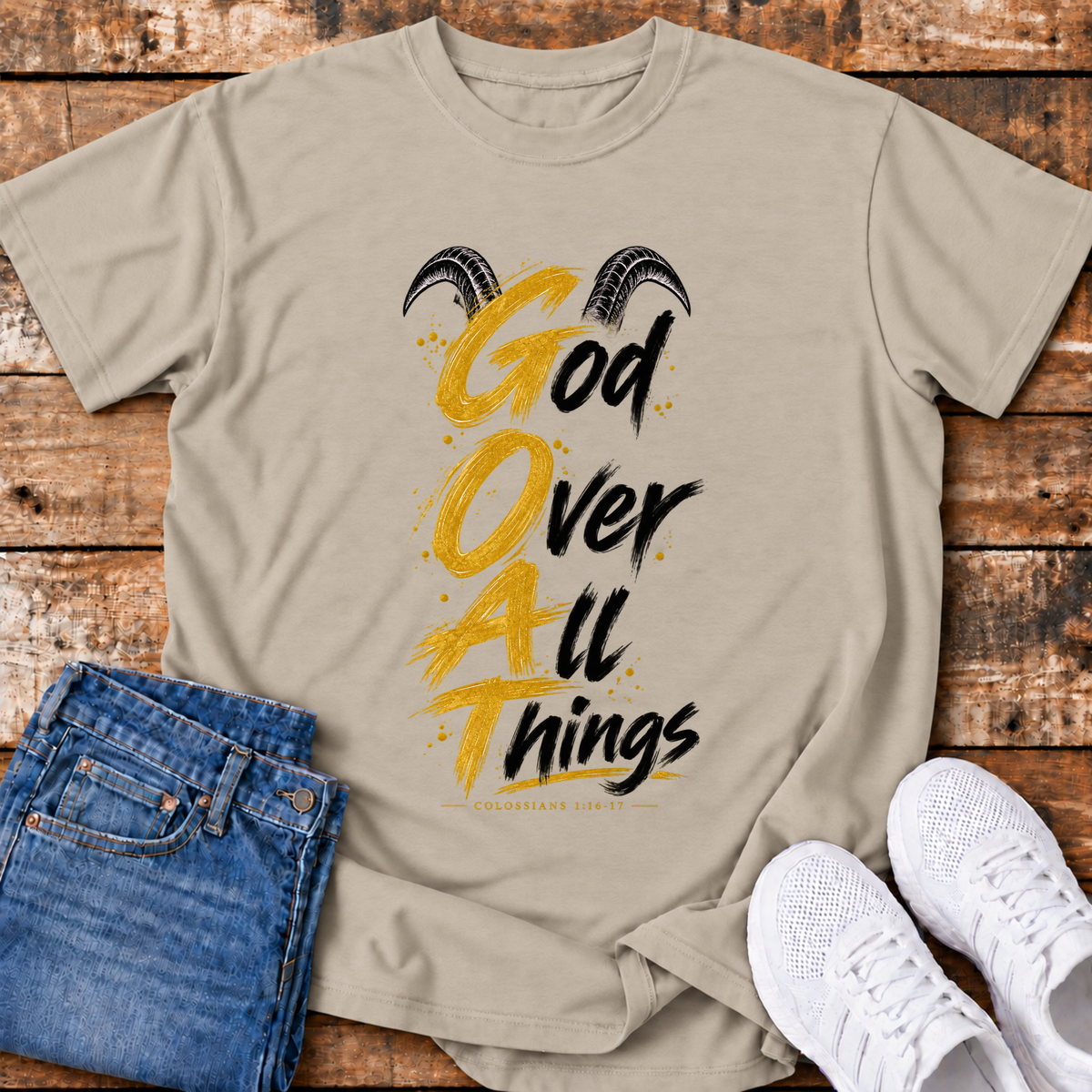 GOAT T-Shirt - (Colossians 1:16-17)
