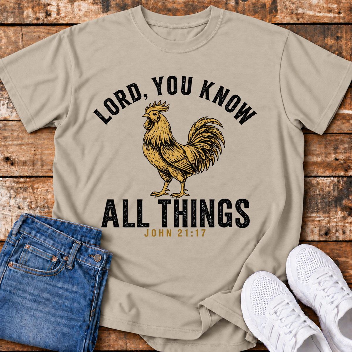 Lord, You Know All Things T-Shirt - (John 21:17)