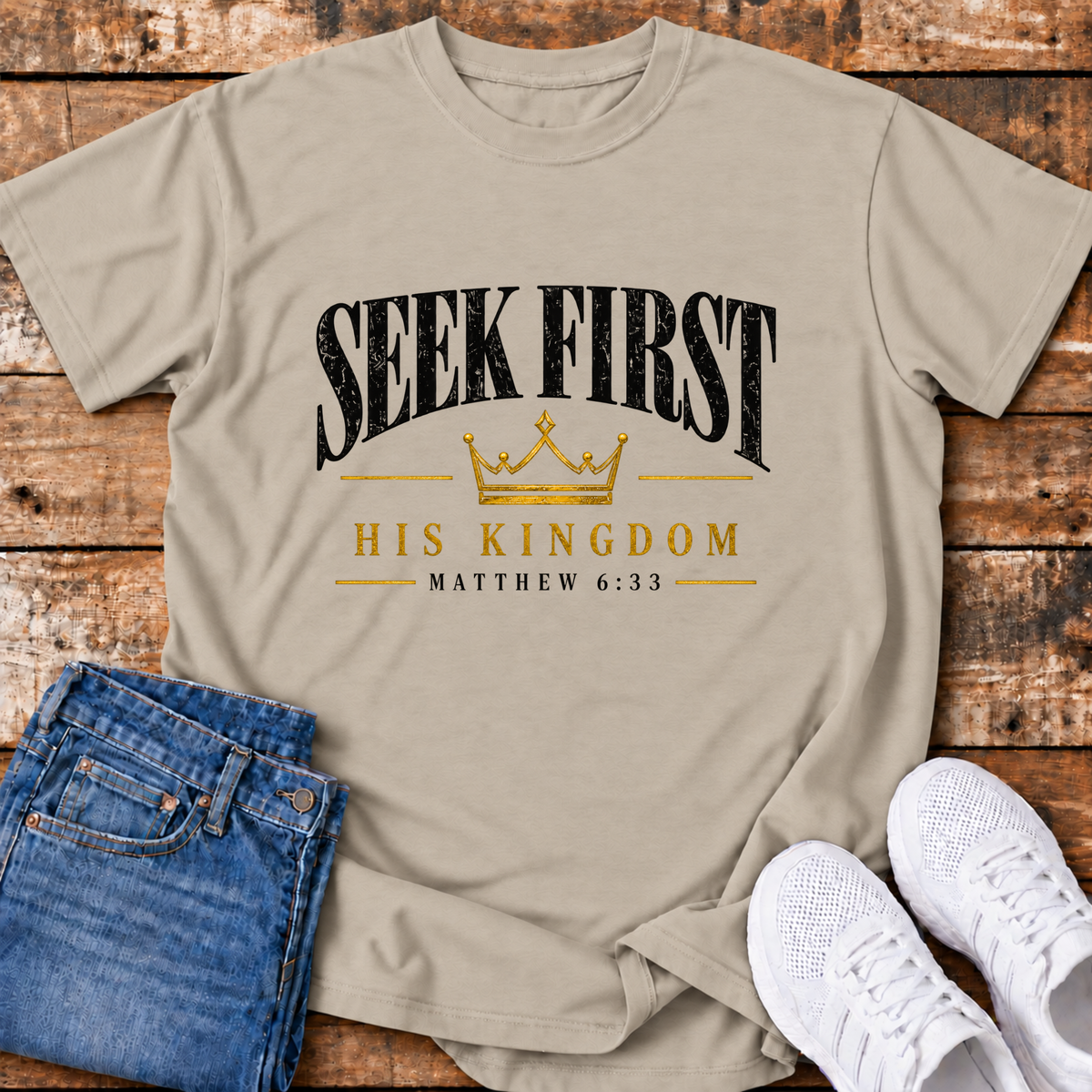 Seek First His Kingdom T-Shirt - (Matthew 6:33)