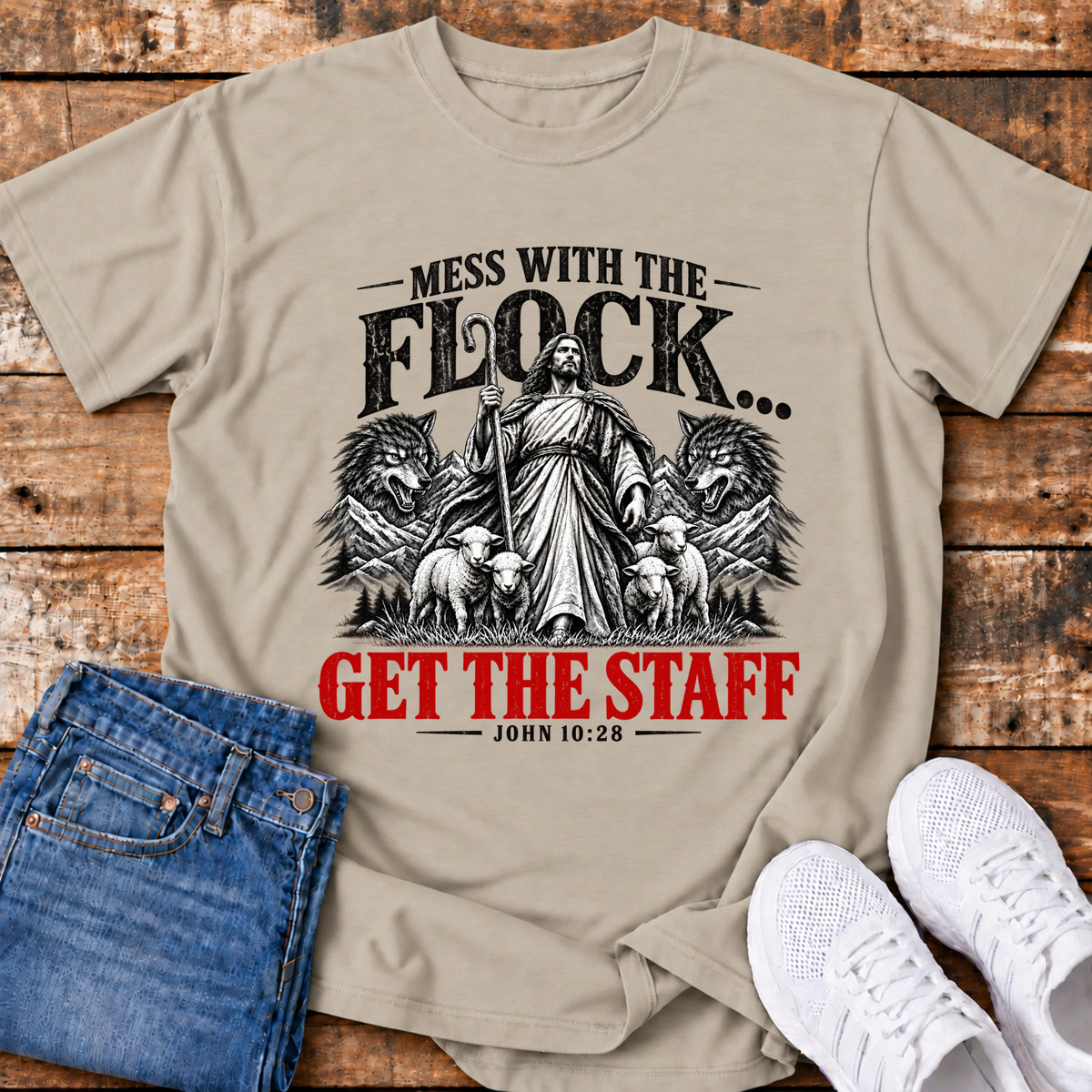 Mess with the Flock, Get the Staff T-Shirt - (John 10:28)