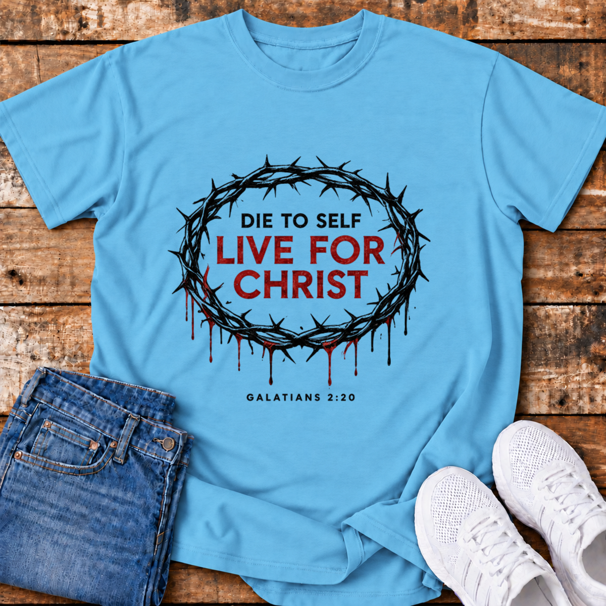 Die to Self, Live for Christ T-Shirt - (Galatians 2:20)