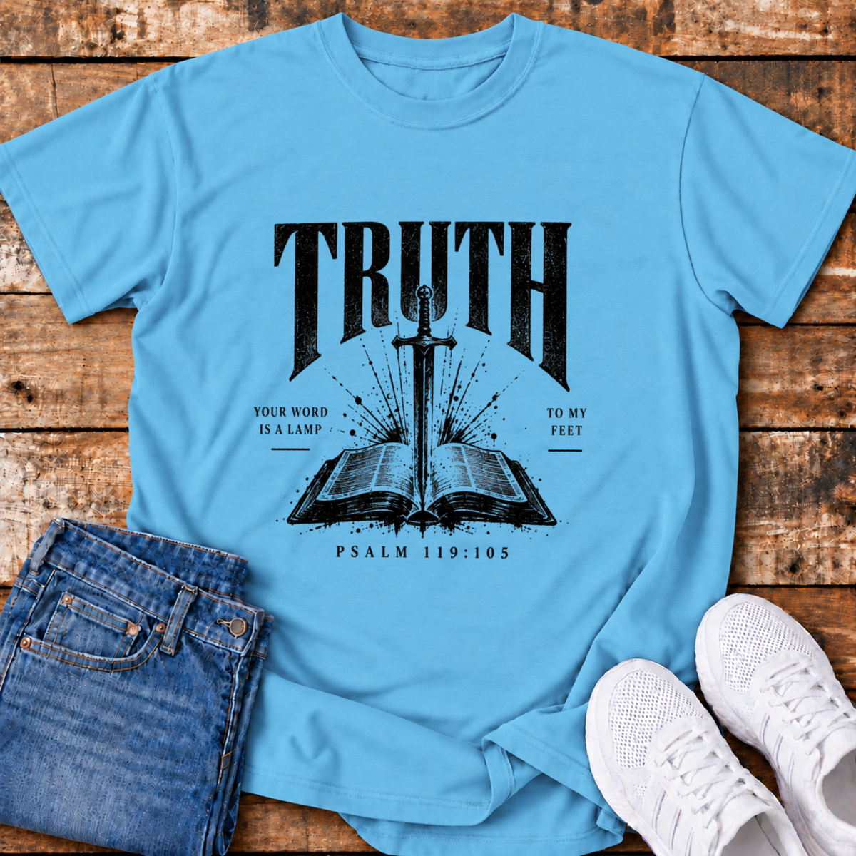 Truth T-Shirt - (Psalm 119:105)