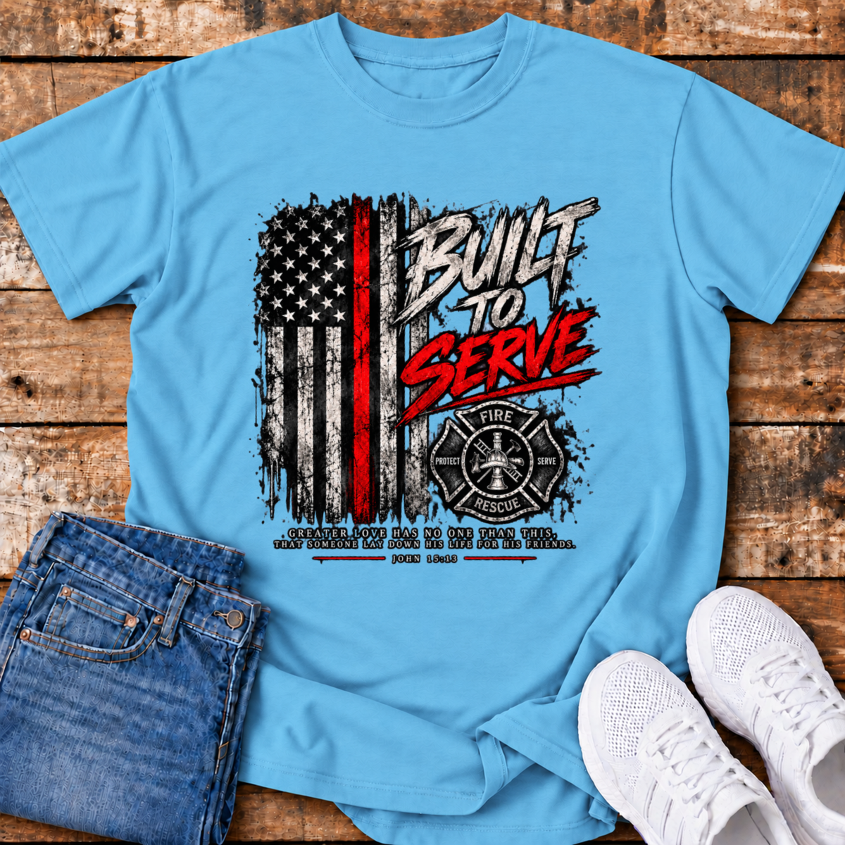 Built to Serve Firefighter T-Shirt - (John 15:13)