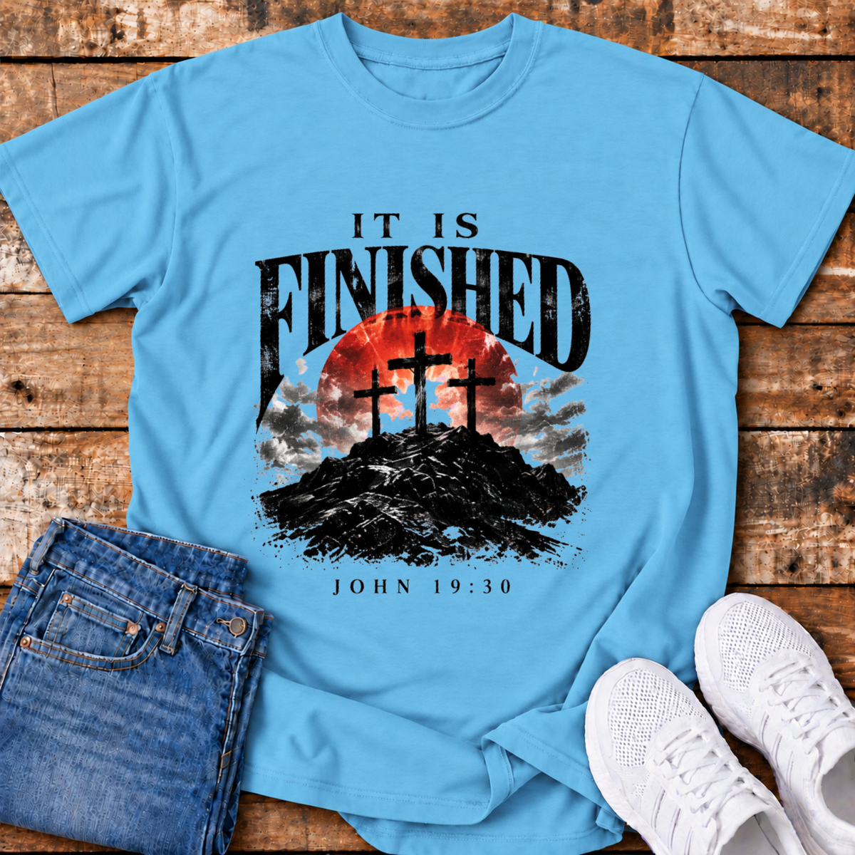 It is Finished T-Shirt - (John 19:30)