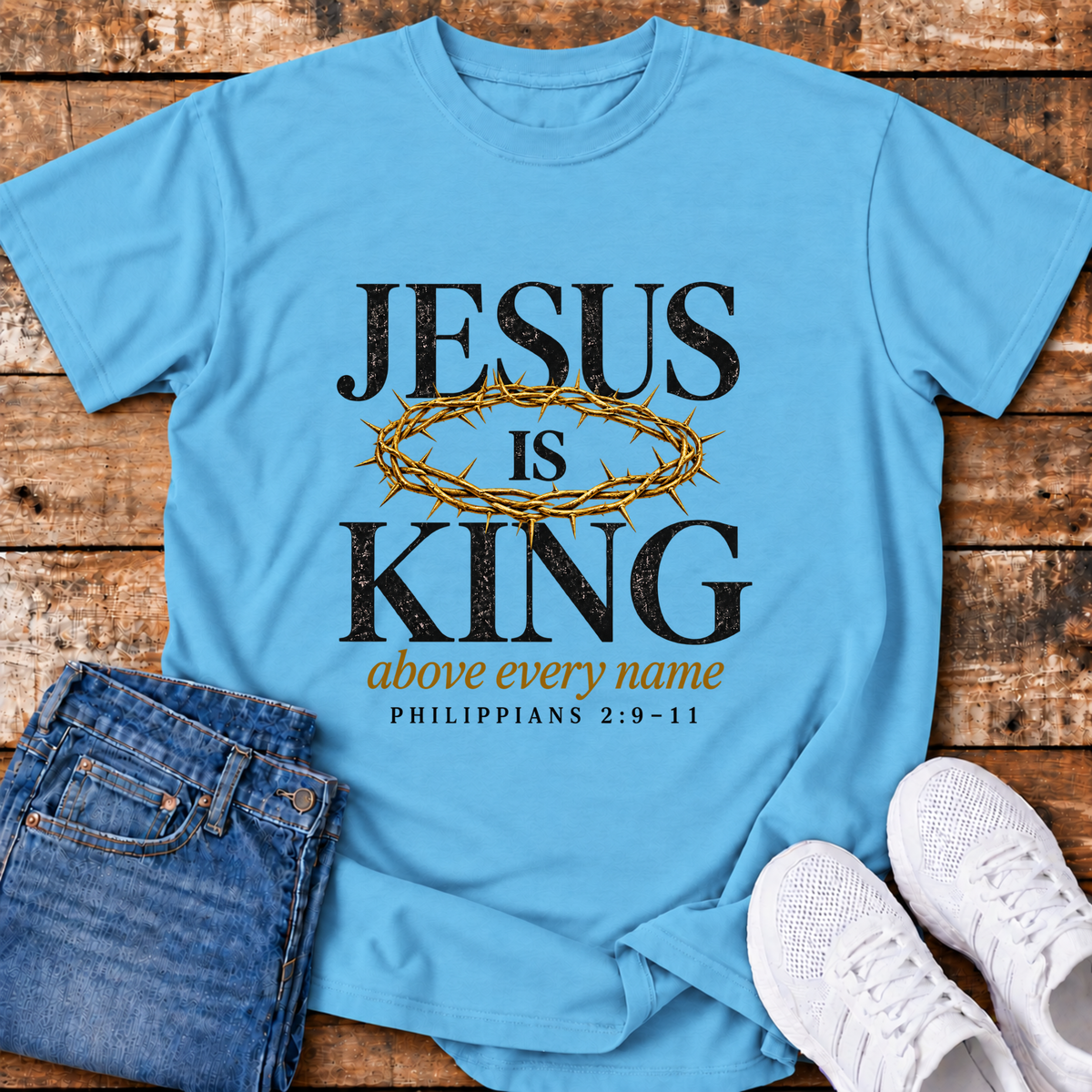 Jesus is King T-Shirt - (Philippians 2:9-11)