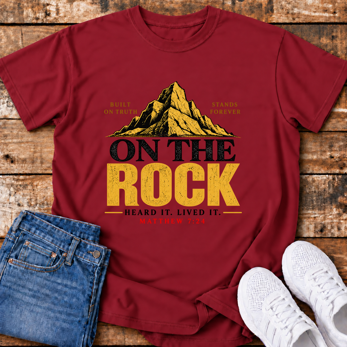On the Rock T-Shirt - (Matthew 7:24)