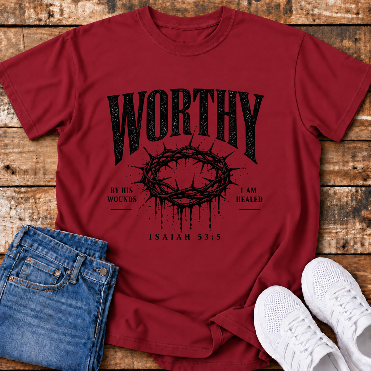 Worthy T-Shirt - (Isaiah 53:5)