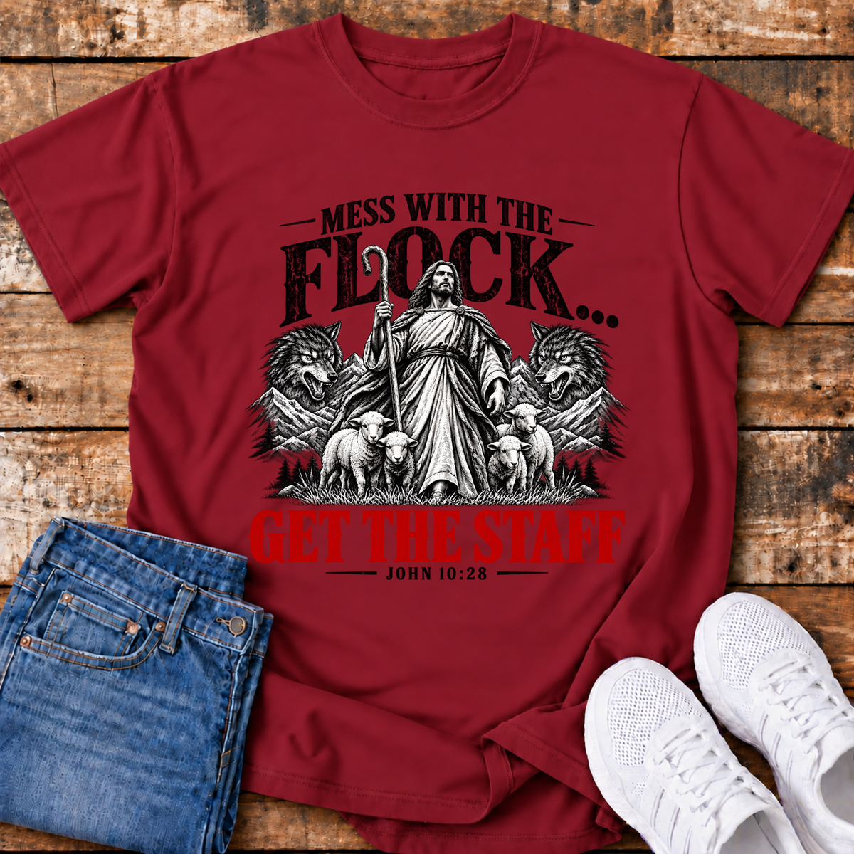 Mess with the Flock, Get the Staff T-Shirt - (John 10:28)