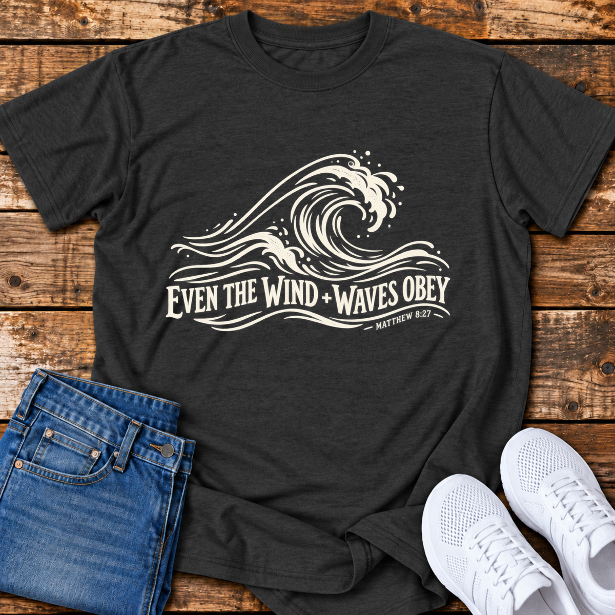 The Wind and Waves Obey T-Shirt - (Matthew 8:27)
