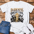 Darkness Doesn't Win T-Shirt - (John 1:5)