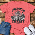 Anchored in Christ T-Shirt - (Hebrews 6:19)