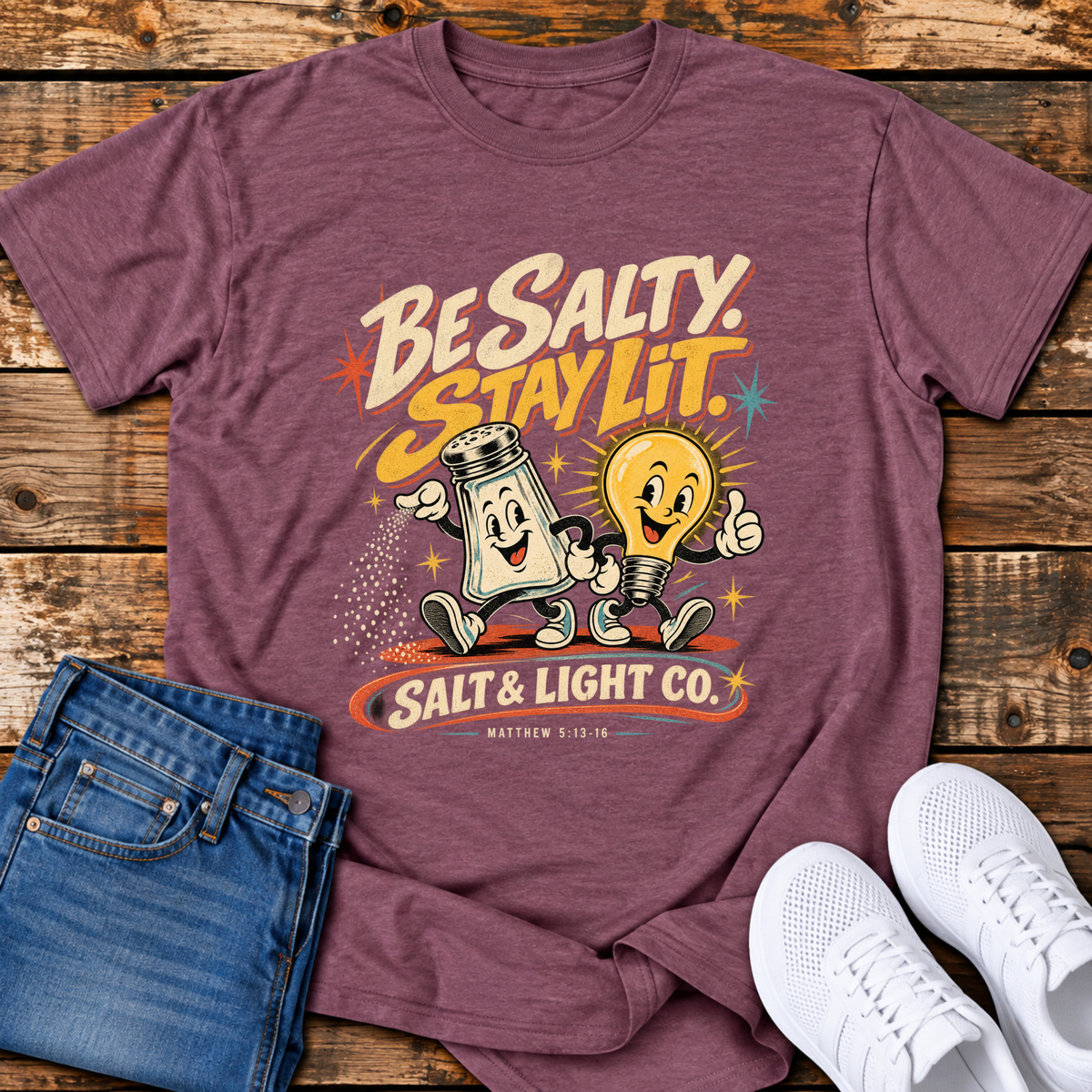 Be Salty, Stay Lit T-Shirt