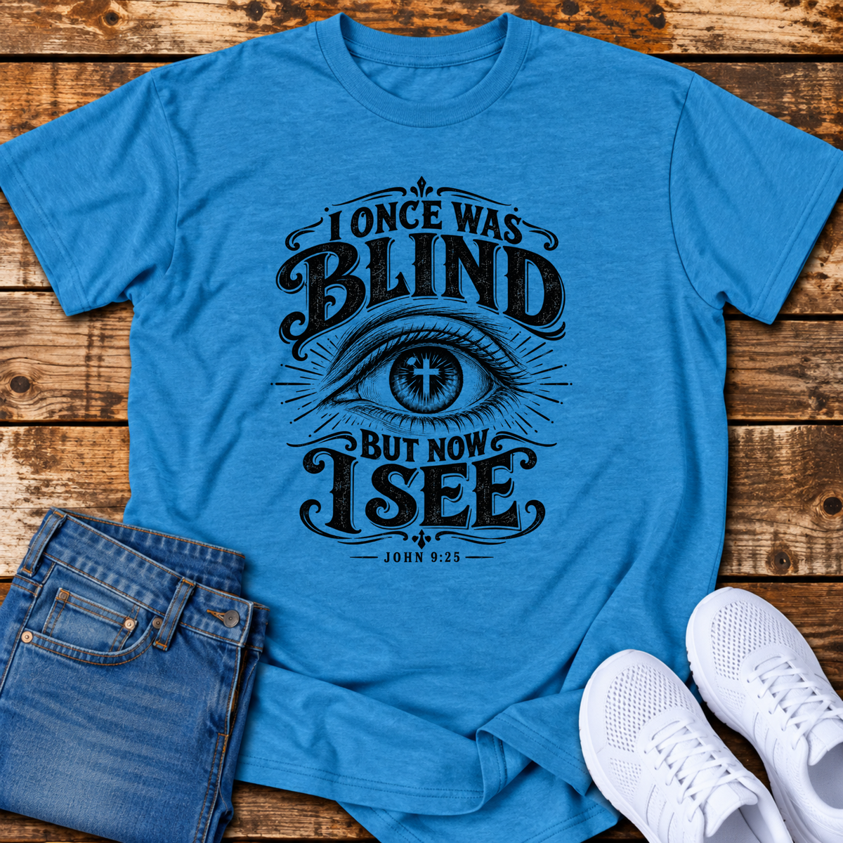 I Once was Blind but Now I See T-Shirt