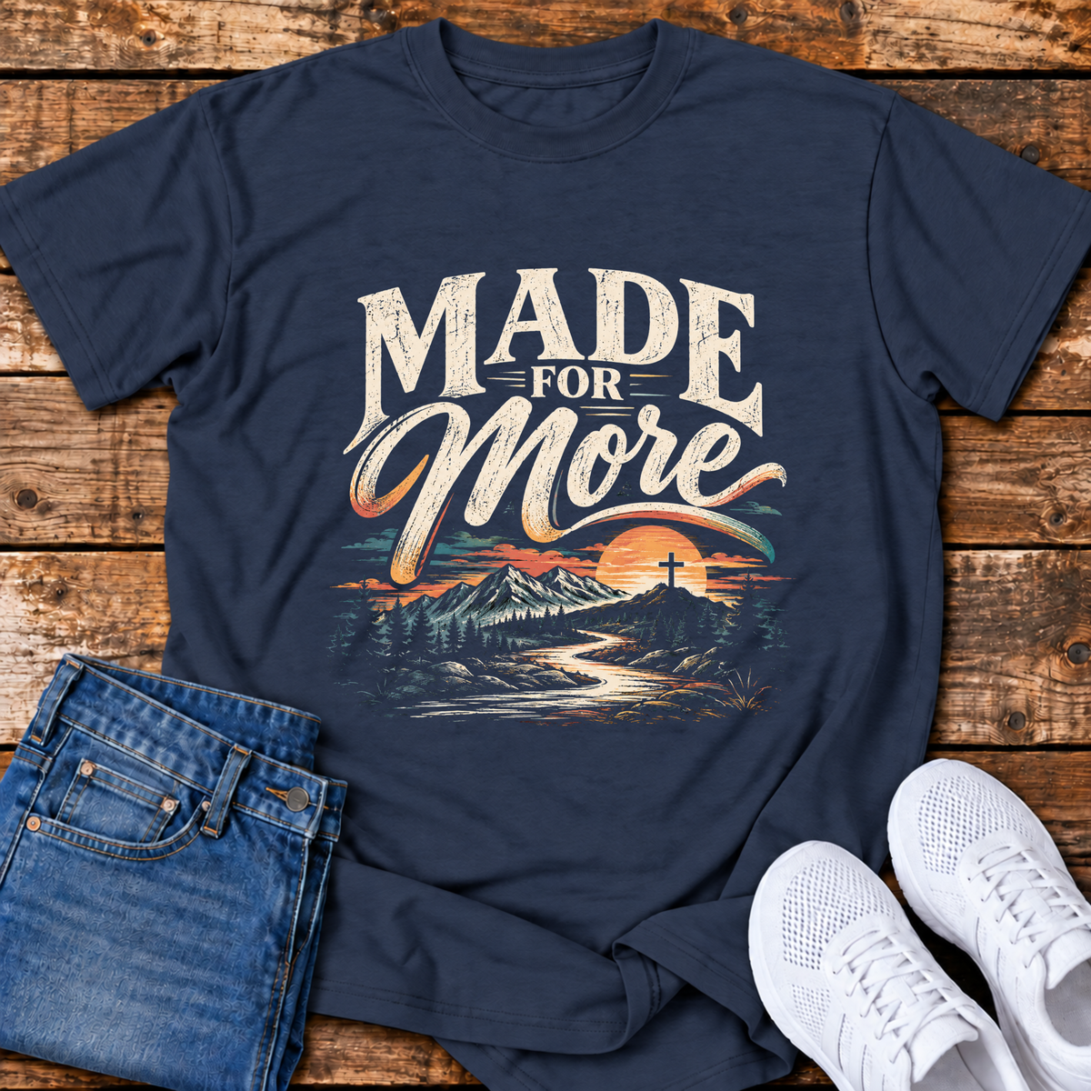 Made for More T-Shirt