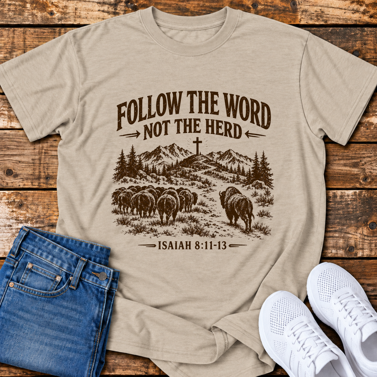 Follow the Word, not the Herd T-Shirt